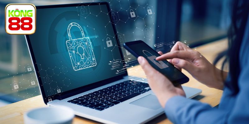 Nhiệm vụ của chính sách bảo mật Kong88 khi ra đời