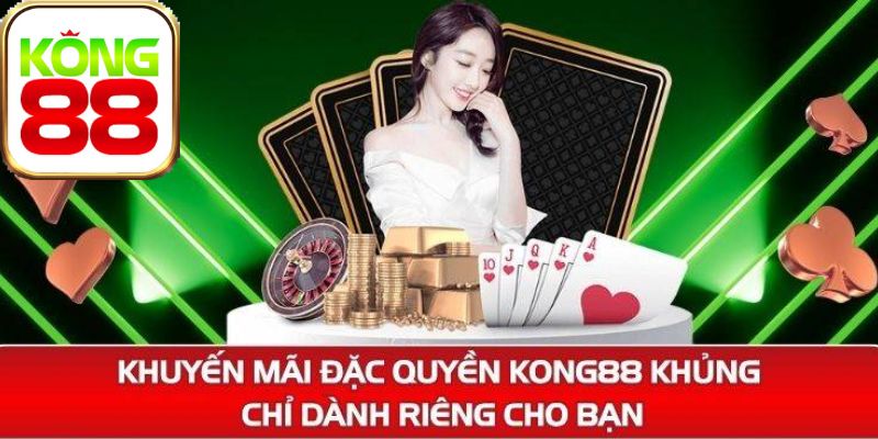 Khuyến mãi KONG88 tặng code đăng nhập 