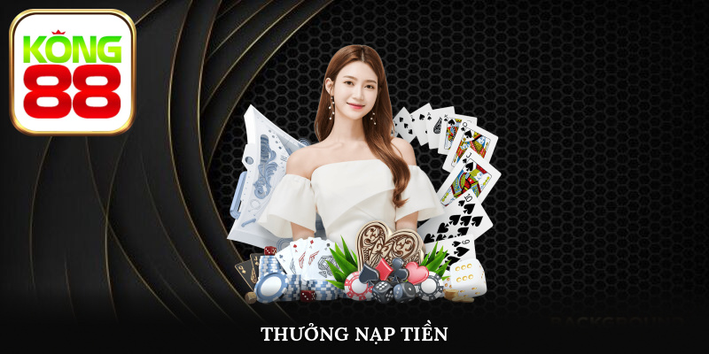 Cập nhật các danh mục khuyến mãi sôi động đẳng cấp tại Kong88